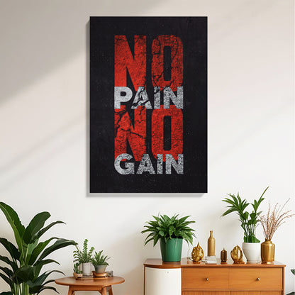 No Pain No Gain Canvas