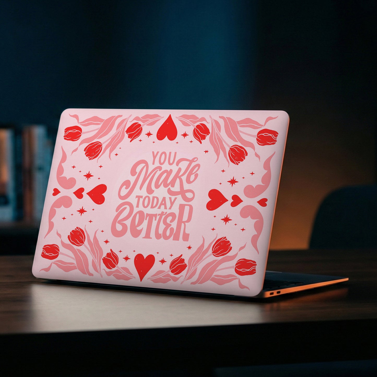 Make Today Better Laptop Skin