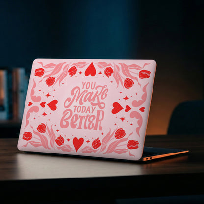 Make Today Better Laptop Skin