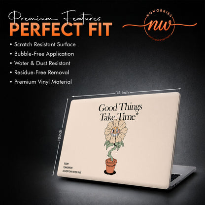 Good Things Take Time Graphic Laptop Skin