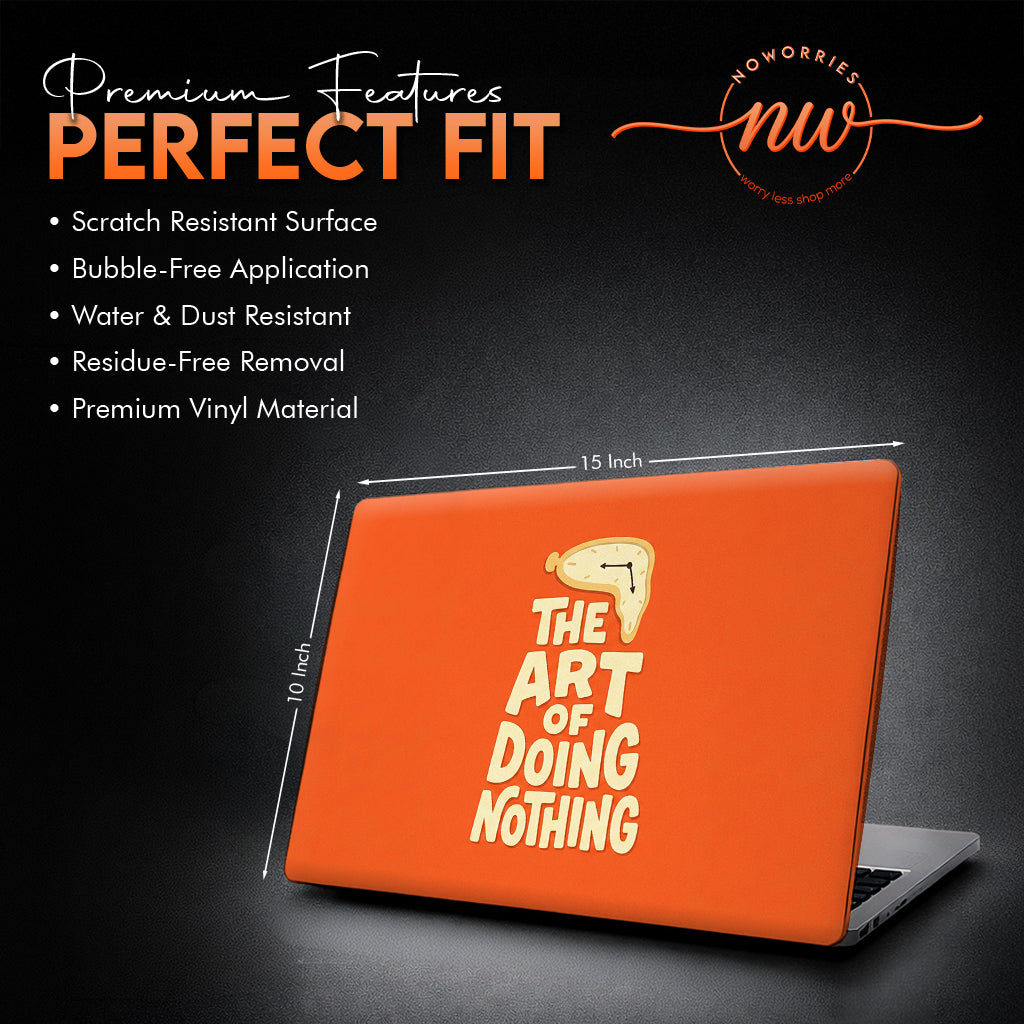 The Art of Doing Nothing Premium Laptop Skin