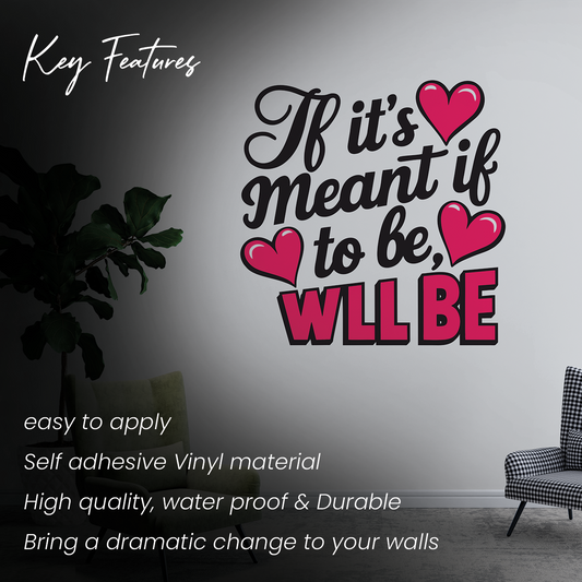 Meant To Be Love Quote Wall Sticker