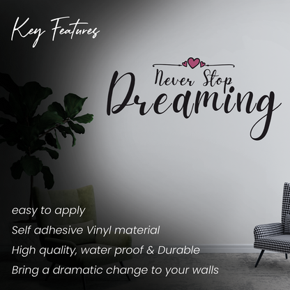 Never Stop Dreaming Wall Sticker