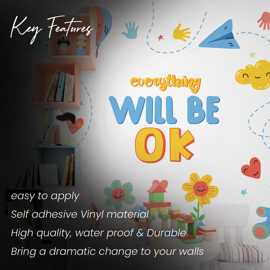 Everything Will Be OK Kids Wall Sticker