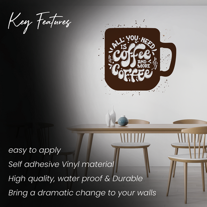 All You Need Is Coffee Kitchen/Cafe Wall Sticker
