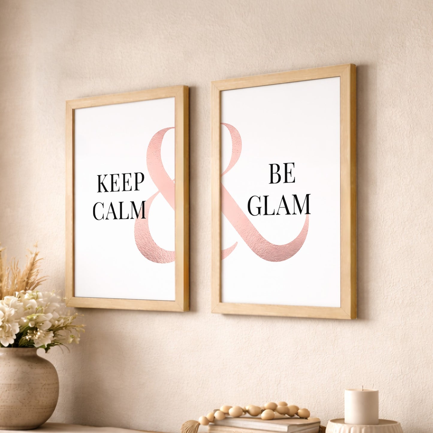 Keep Calm & Be Glam Chic Wall Art Set of 2