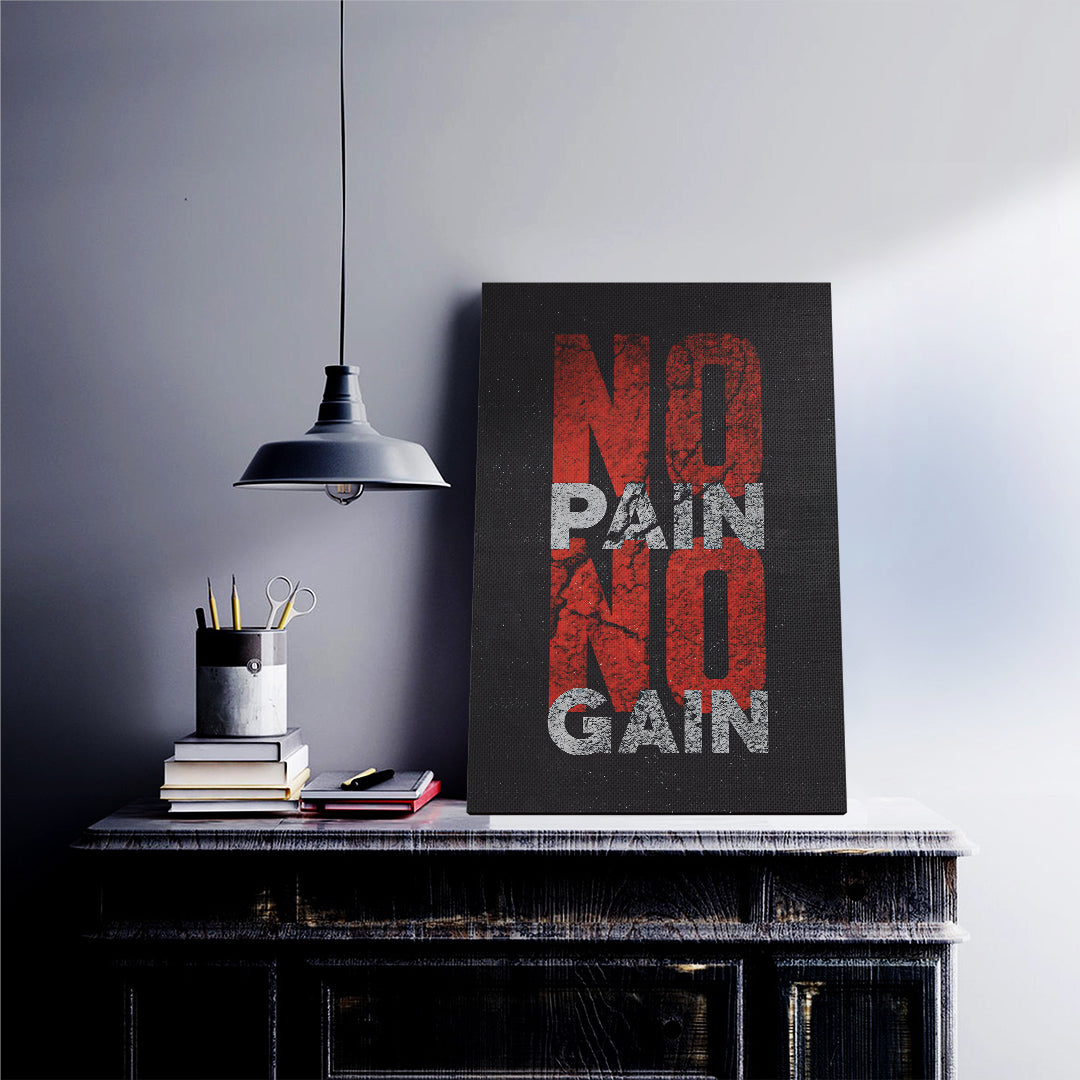 No Pain No Gain Canvas